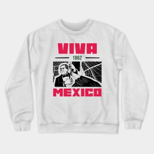 Viva Mexico Mexican Pride Mexicano Mexicana Chicano Chicana Crewneck Sweatshirt